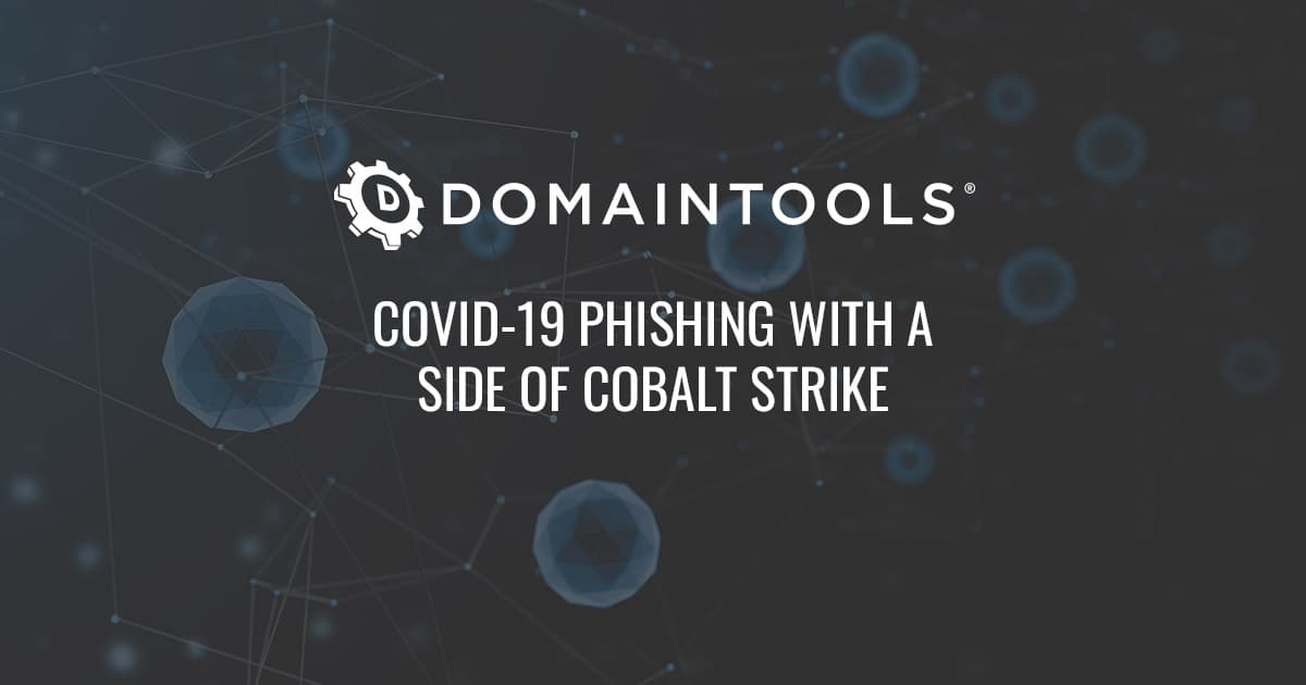 带有Cobalt Strike一面的COVID-19网络钓鱼特色图片