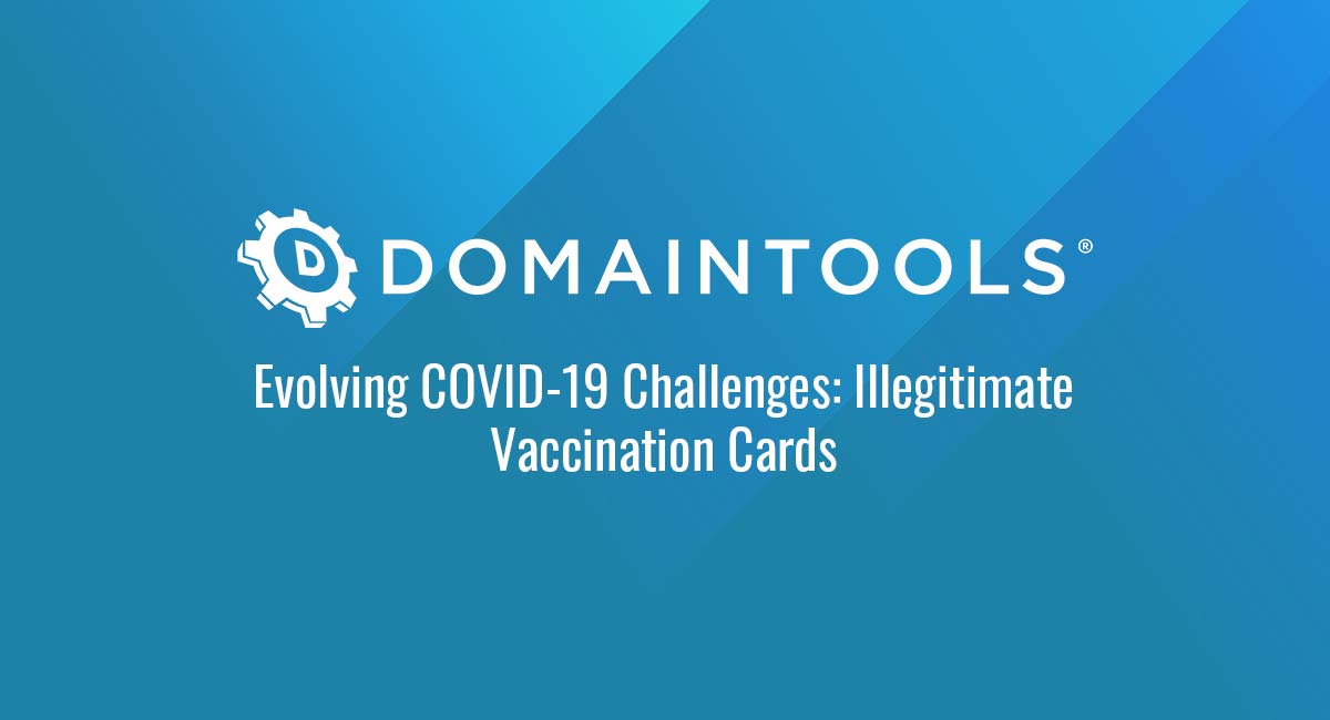 不断演变的COVID-19挑战:非法疫苗接种卡